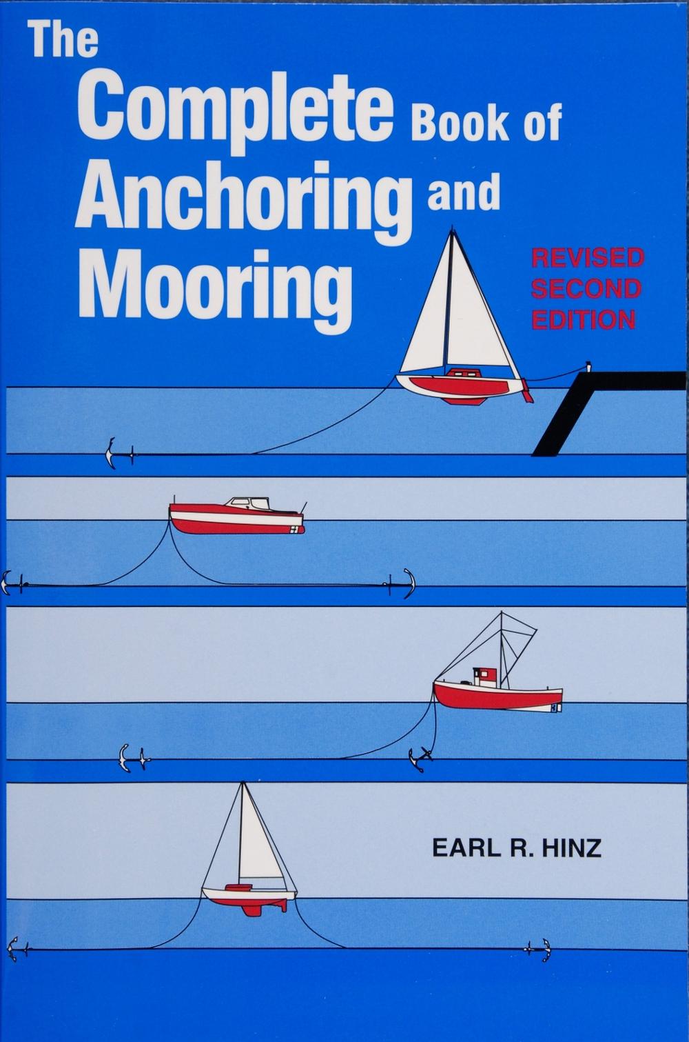 The Complete Book of Anchoring and Mooring, 9780870335396