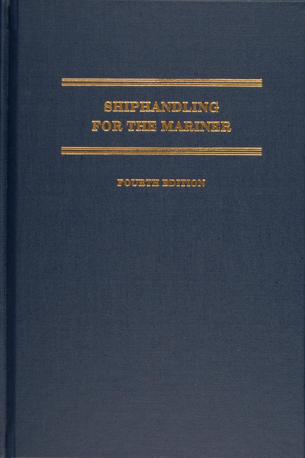 Shiphandling for the Mariner, 9780870335587