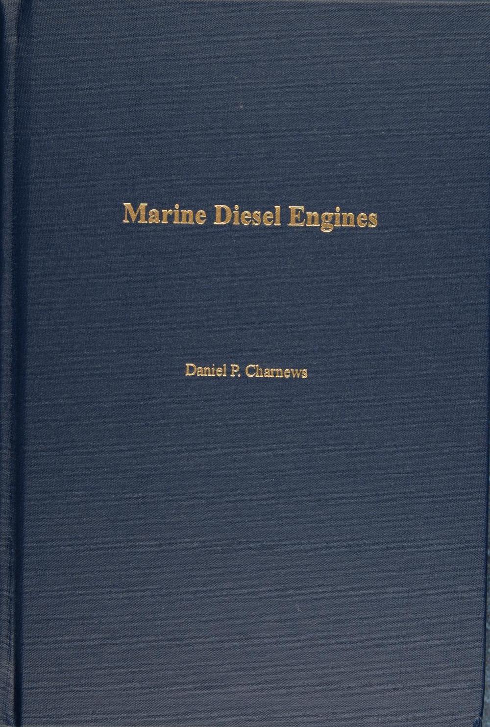 Marine Diesel Engines, 9780870335907