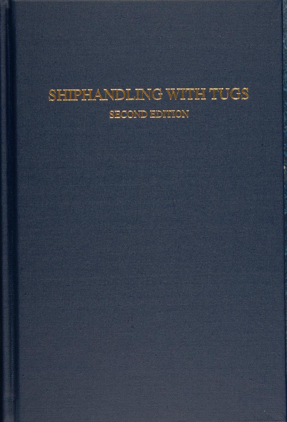 Shiphandling with Tugs, 9780870335983