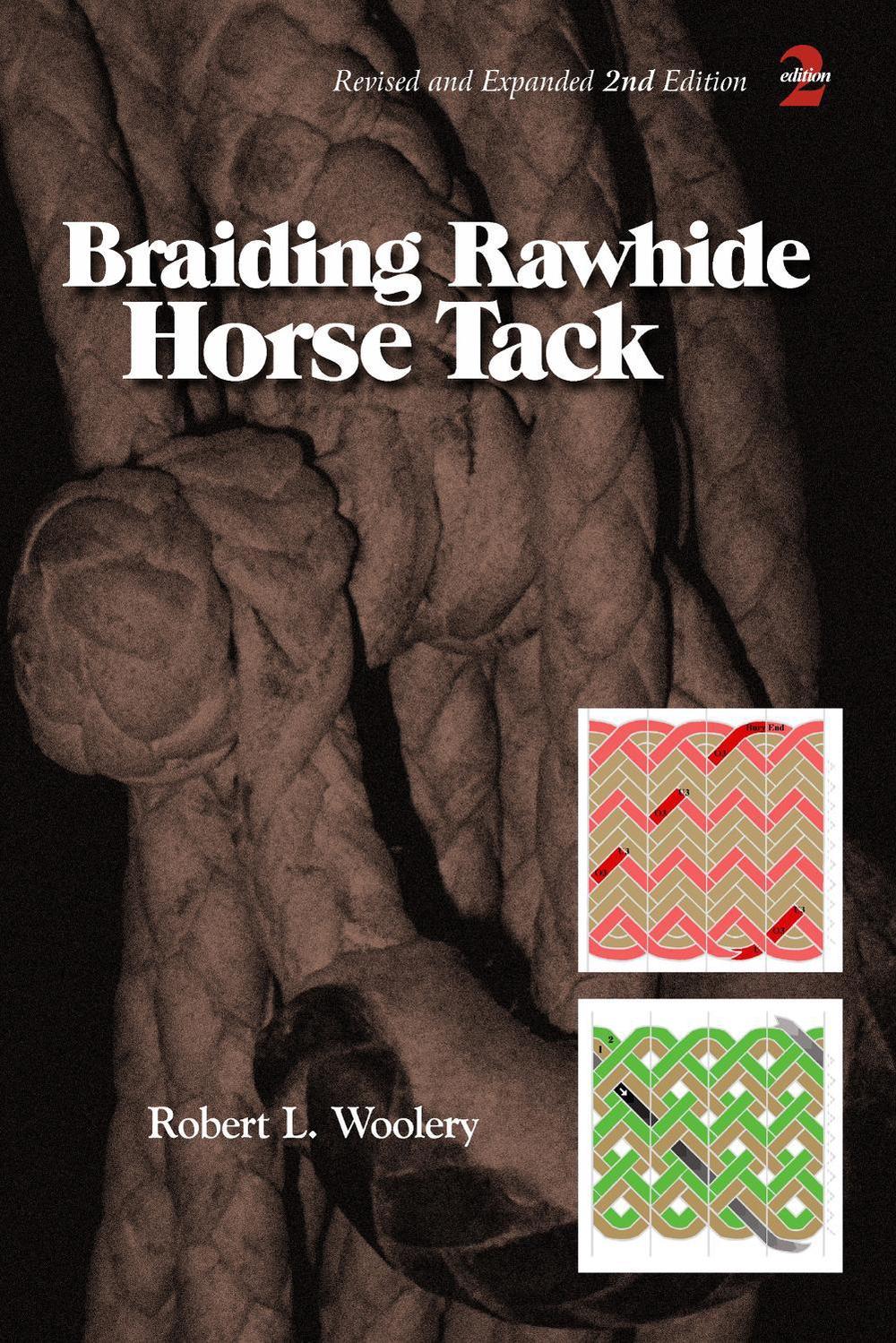 Braiding Rawhide Horse Tack, 9780870336294