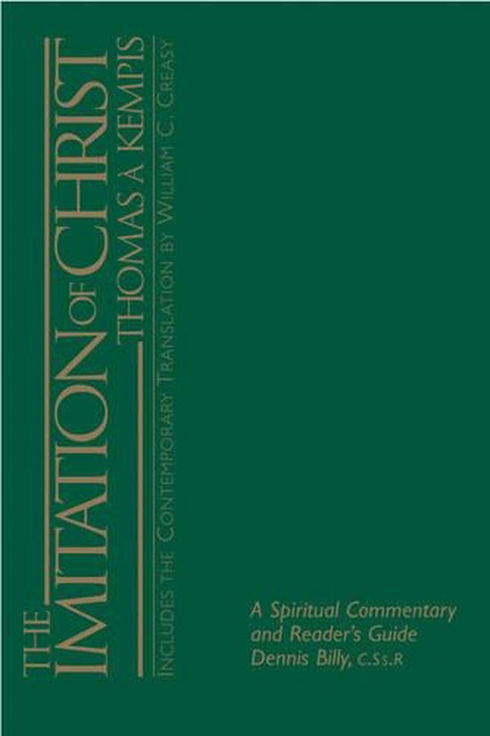 The Imitation of Christ: A Spiritual Commentary and Reader's Guide by ...