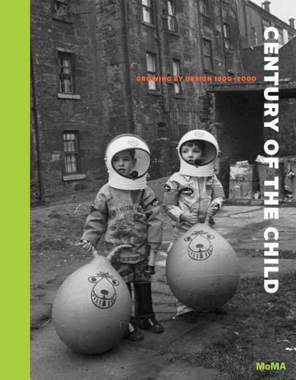 Century of the Child by Juliet Kinchin - ISBN: 9780870708268