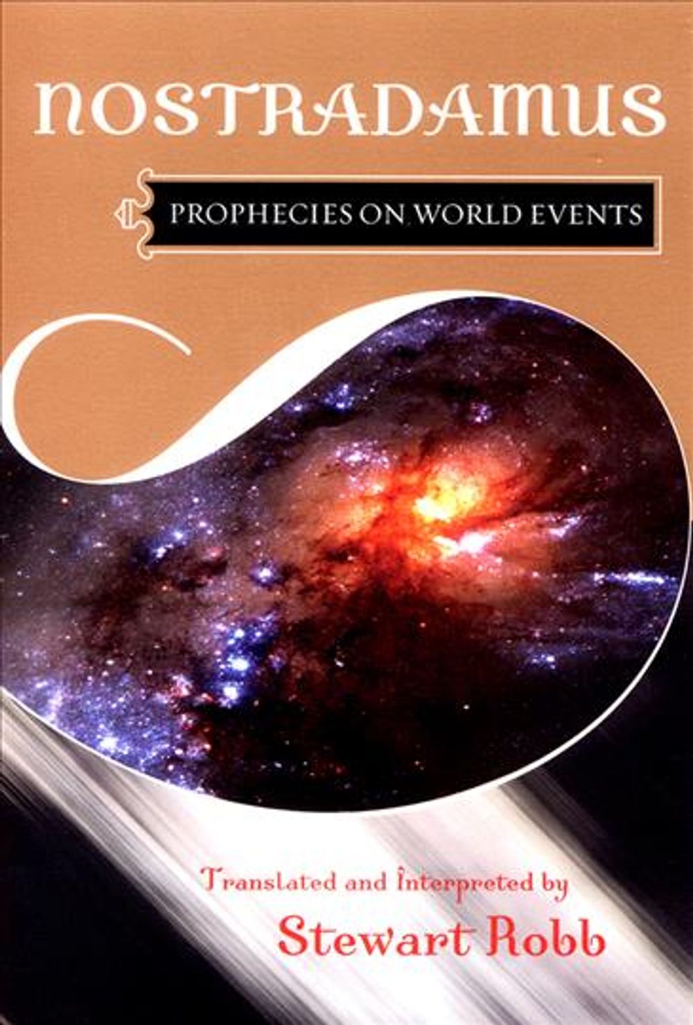 Prophecies on World Events by Nostradamus - ISBN: 9780871401823