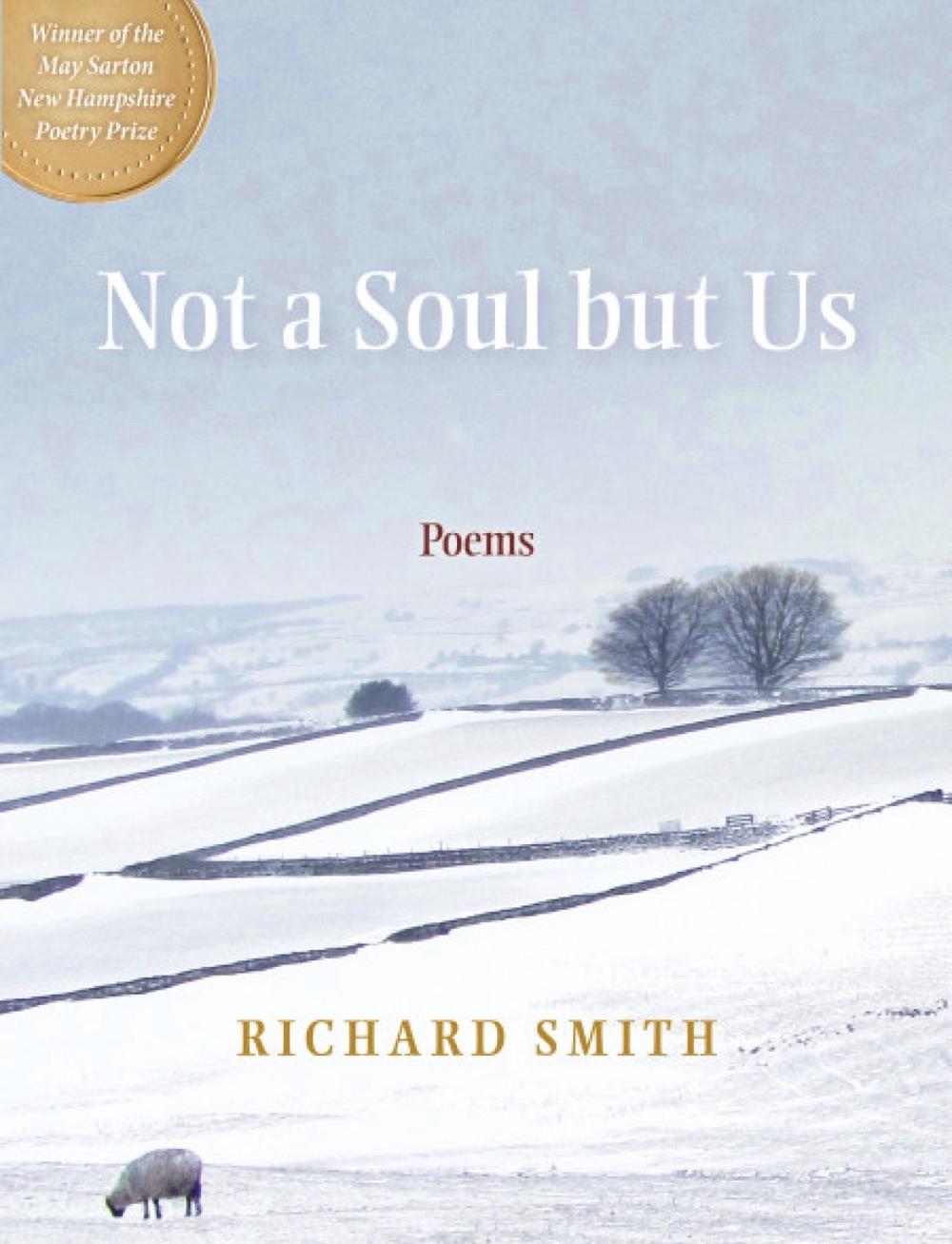 Not a Soul but Us by Richard Smith - ISBN: 9780872333604