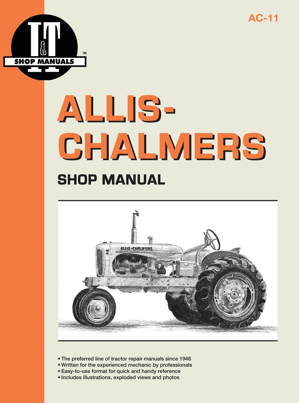 Allis-ChalmersModels B C CA G RC WC WD +, 9780872880412
