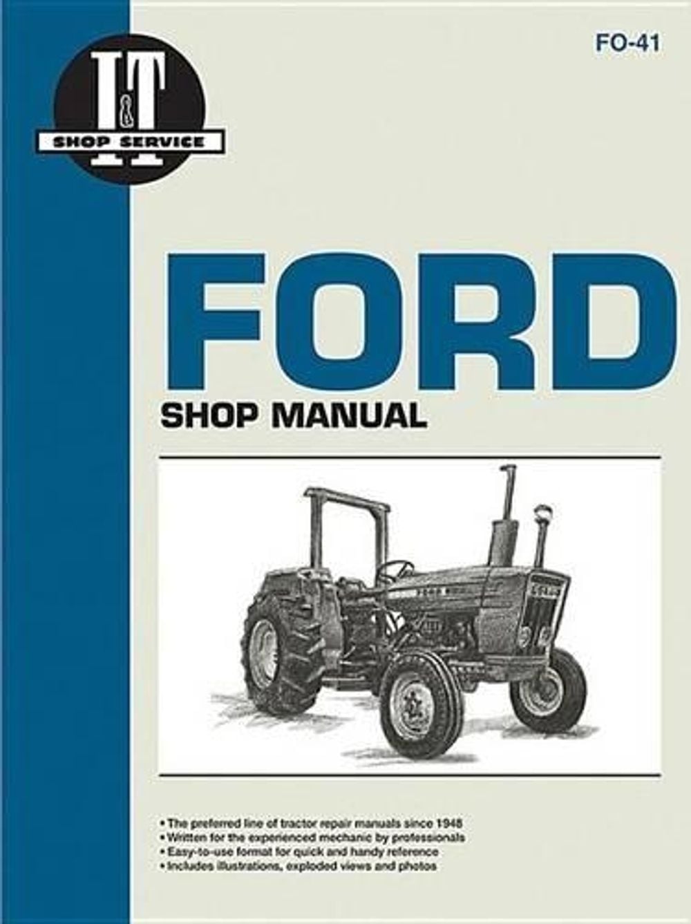 Ford Model 2310-4610SU Tractor Service Repair Manual by Haynes Publishing - ISBN: 9780872882300