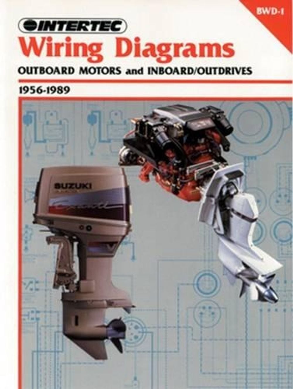 Proseries Wiring Diagrams Outboard Motors & Inboard Outdrives (1956-1989) Service Repair Manual by Haynes Publishing - ISBN: 9780872883888