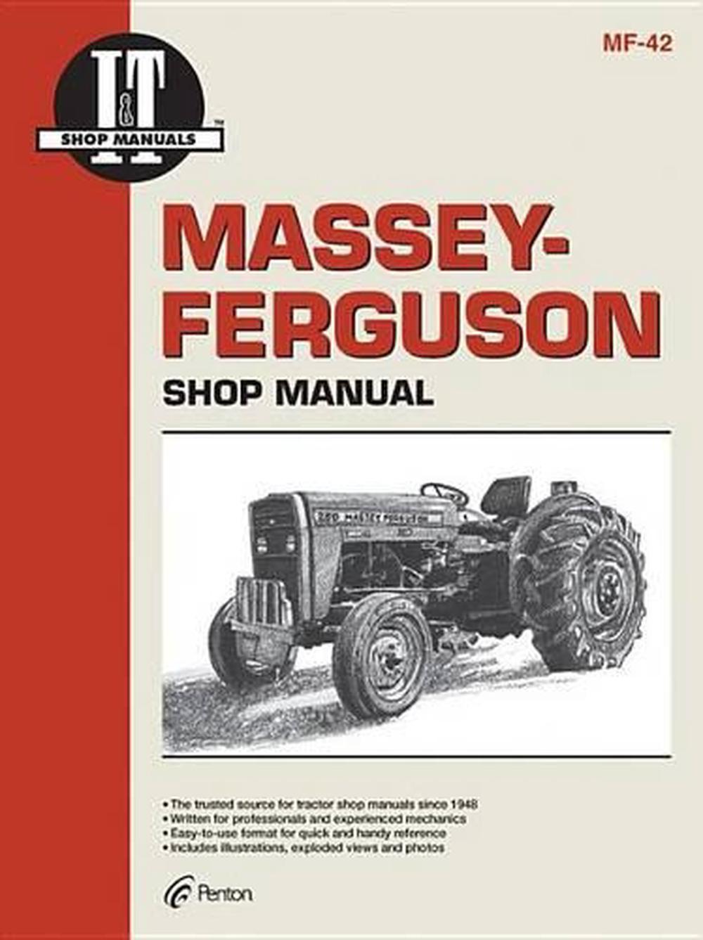 Massey Ferguson Shop Manual Models Mf230 Mf 235 Mf240 +