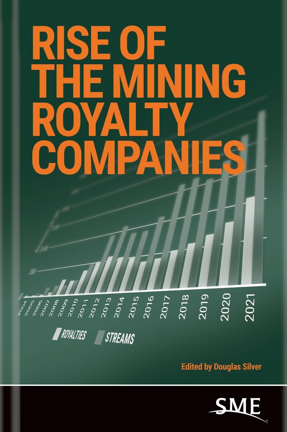Rise of the Mining Royalty Companies, 9780873354974