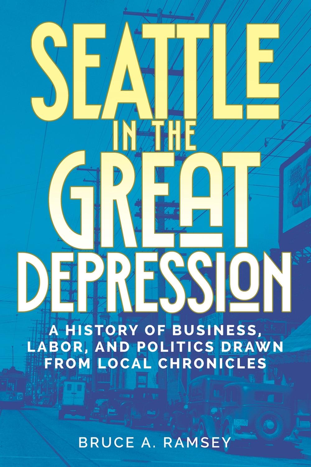 Seattle in the Great Depression, 9780874224320