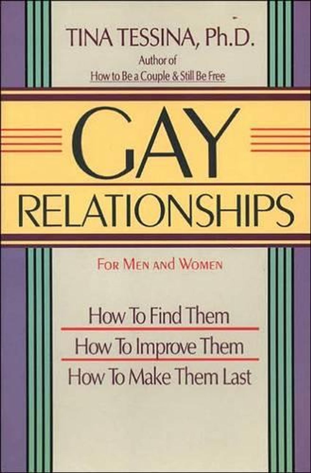 Gay Relationships by Tina B. Tessina - ISBN: 9780874775662