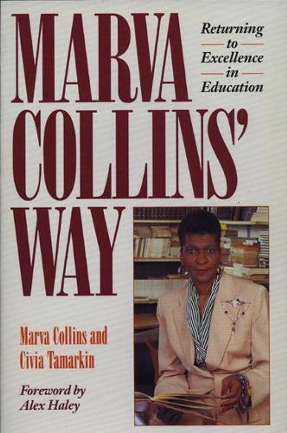 Marva Collins' Way by Marva Collins - ISBN: 9780874775723