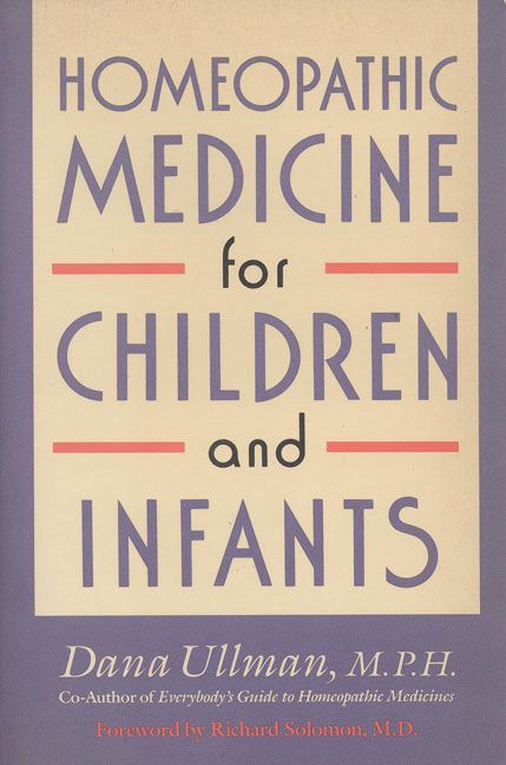 Homeopathic Medicine for Children and Infants, 9780874776928