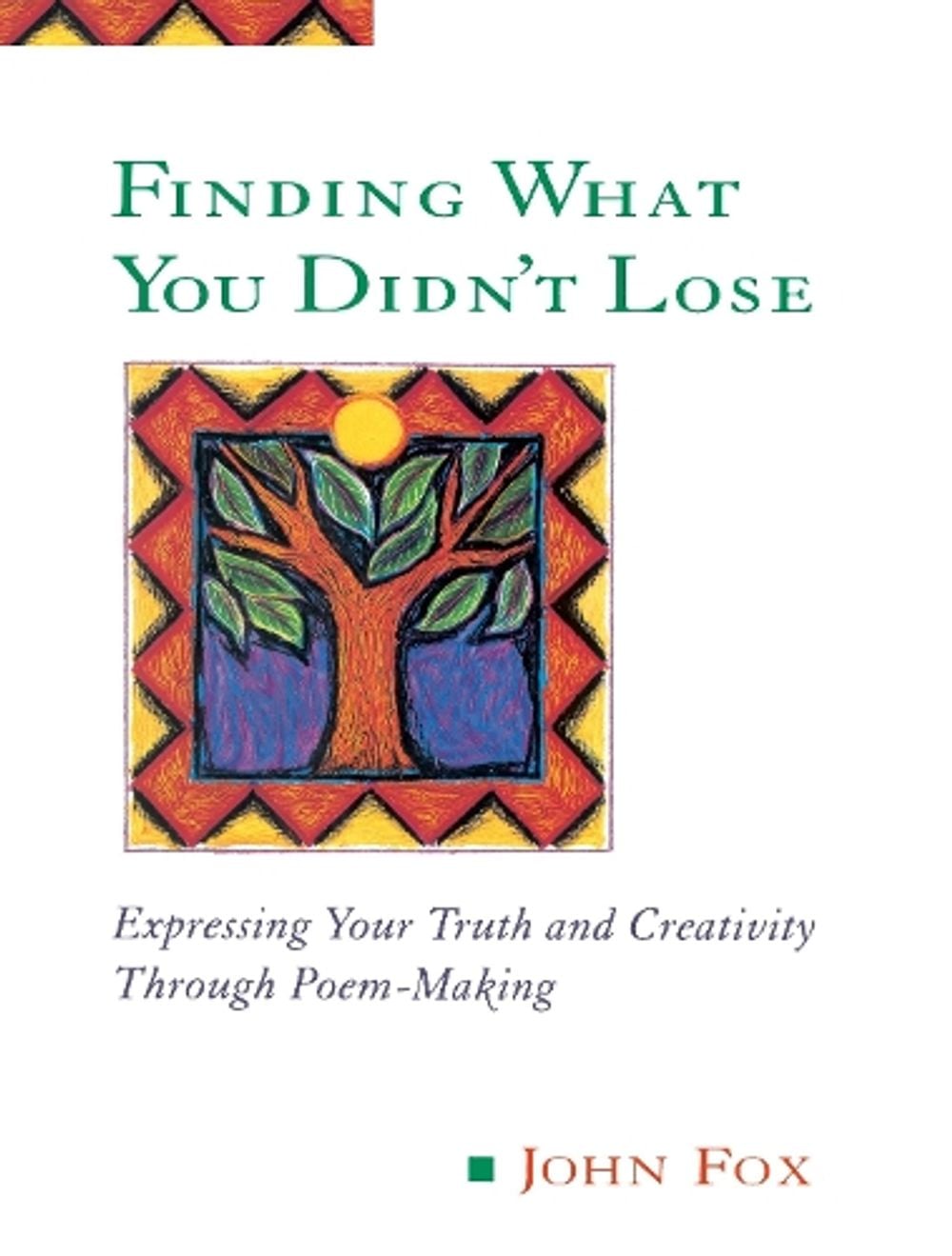 Finding What You Didn't Lose by John Fox - ISBN: 9780874778090