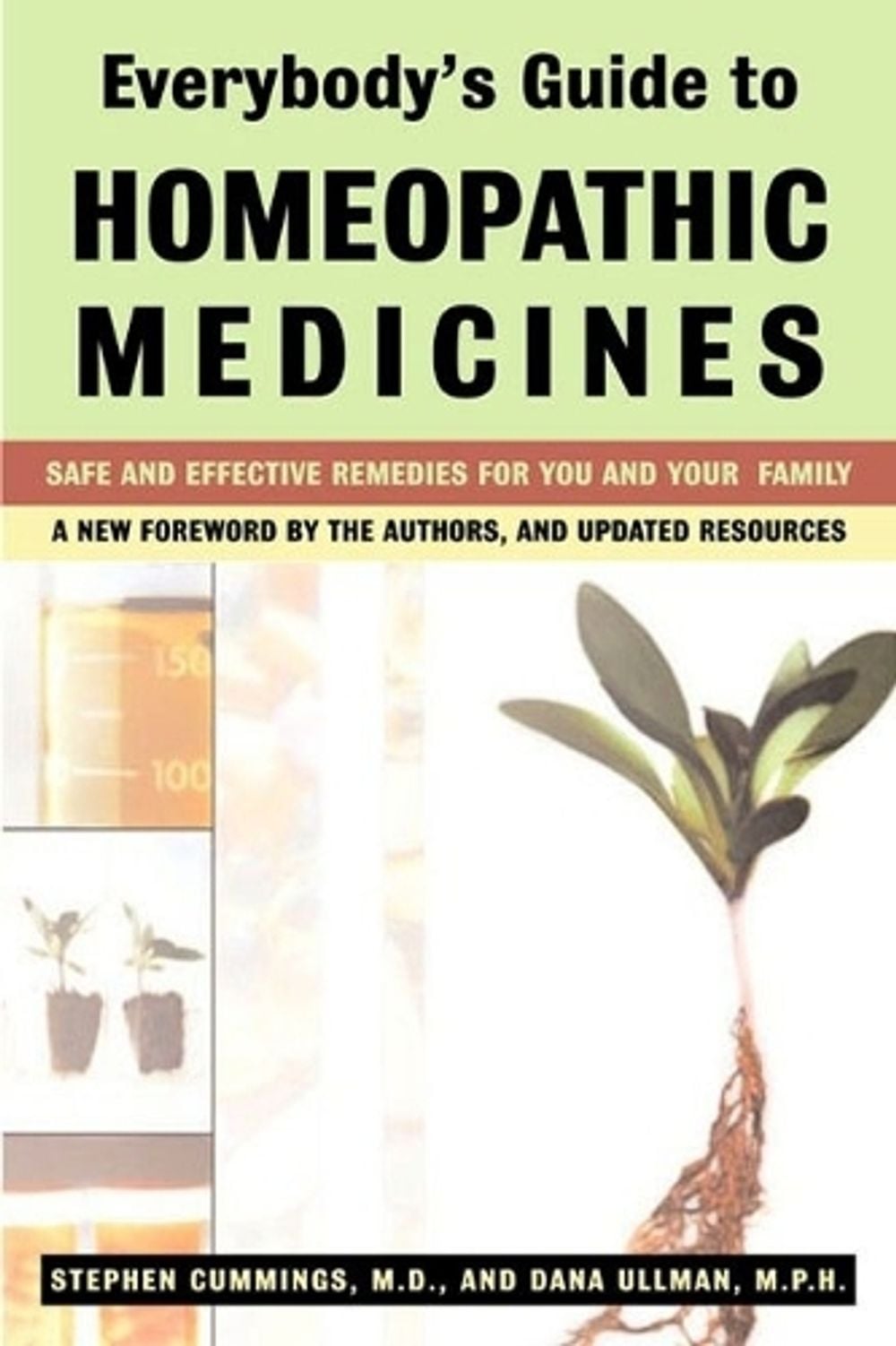 Everybody'S Guide to Homeopathic Medicines by Stephen Cummings - ISBN: 9780874778434