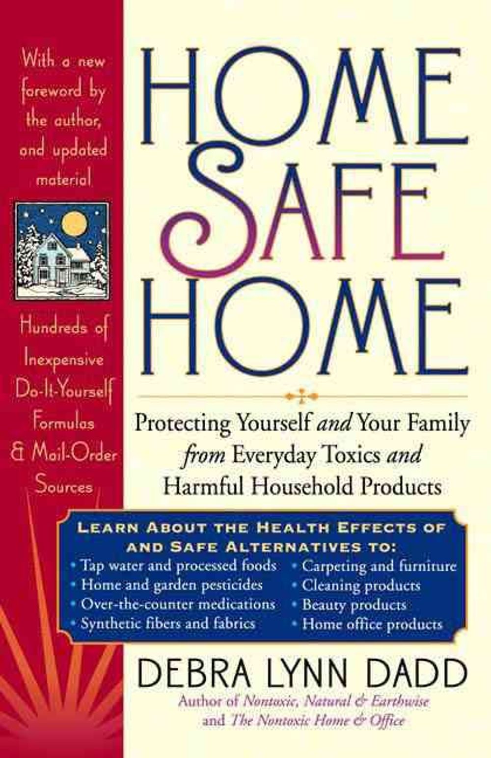 Home Safe Home by Debra L. Dadd - ISBN: 9780874778595