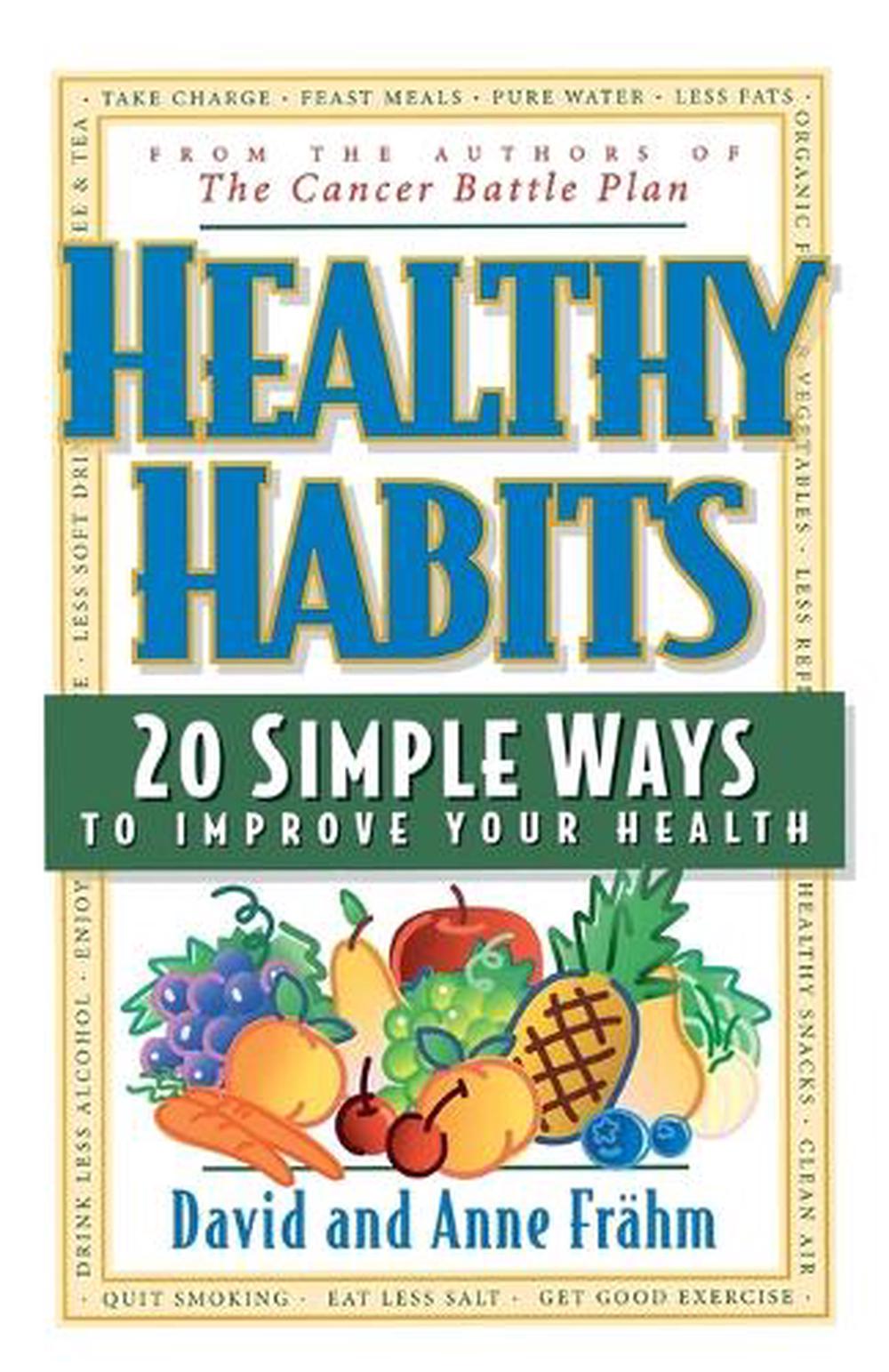 Healthy Habits by David Frahm - ISBN: 9780874779189
