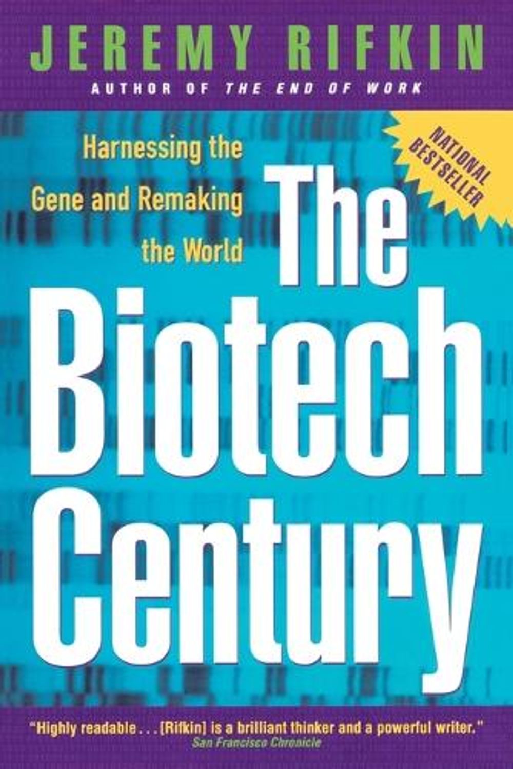 Biotech Century by Jeremy Rifkin - ISBN: 9780874779530