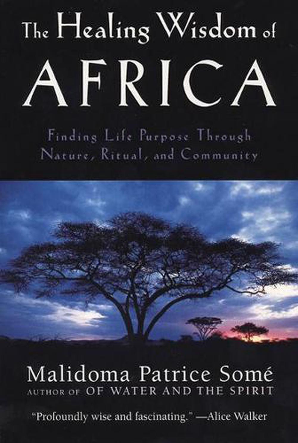 The Healing Wisdom of Africa, 9780874779912