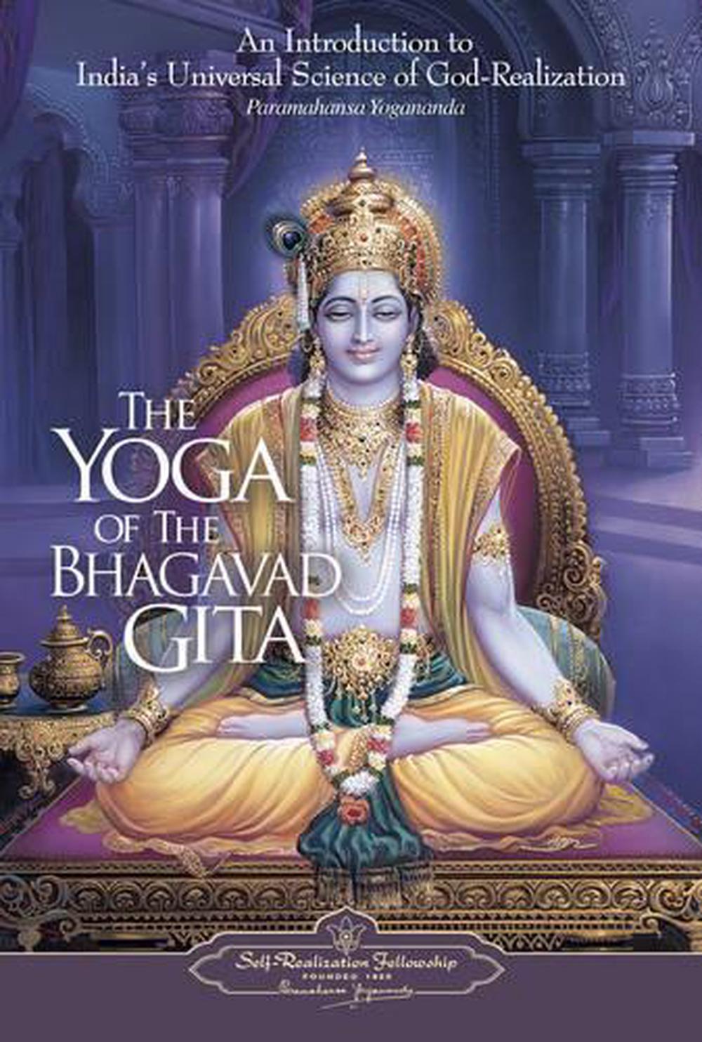The Yoga of the Bhagavad Gita, 9780876120330