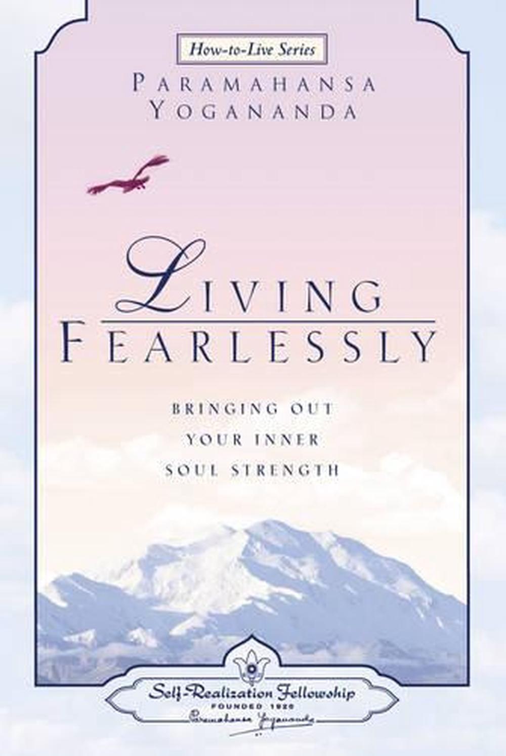 Living Fearlessly, 9780876124697