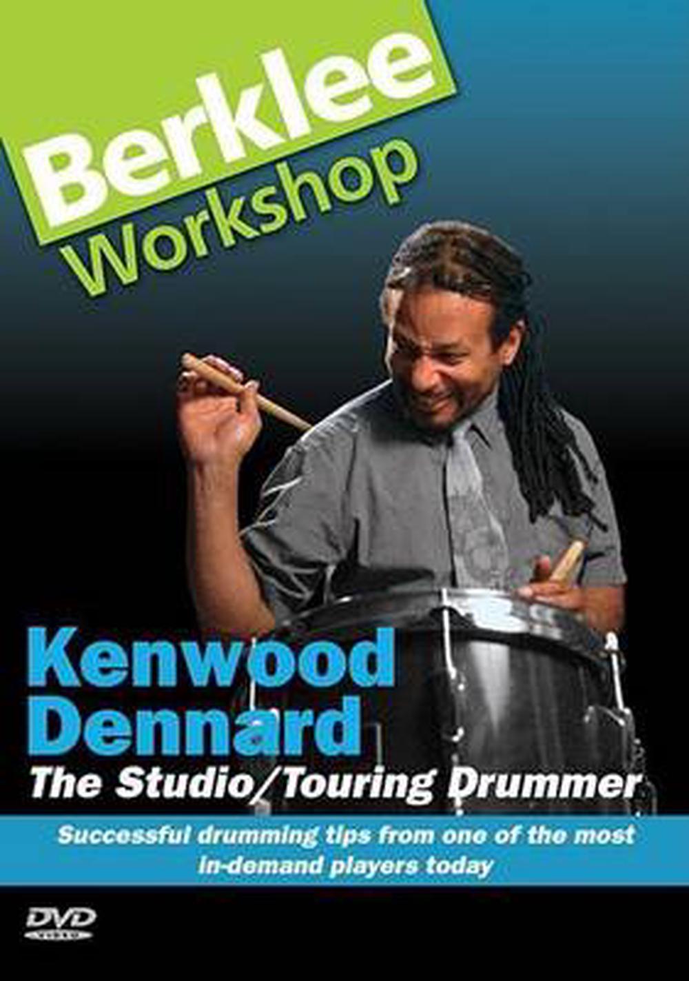 Kenwood Dennard: The Studio/Touring Drummer: Successful Drumming Tips from One of the Most In-Demand Players Today, 9780876390221