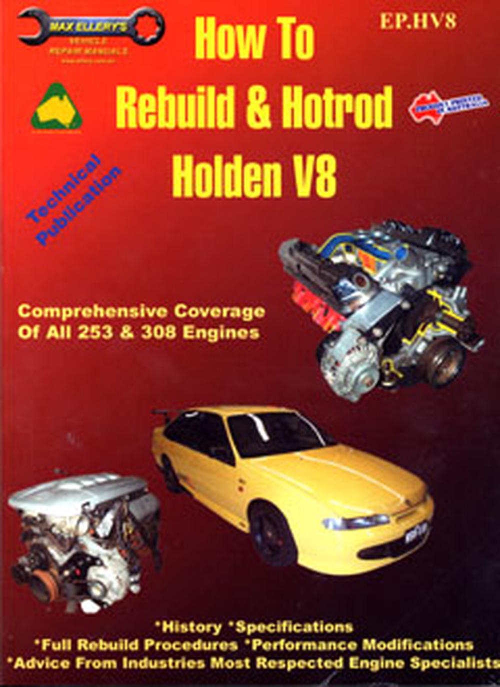 Holden V8 How To Rebuild and Hotrod, 9780876720189