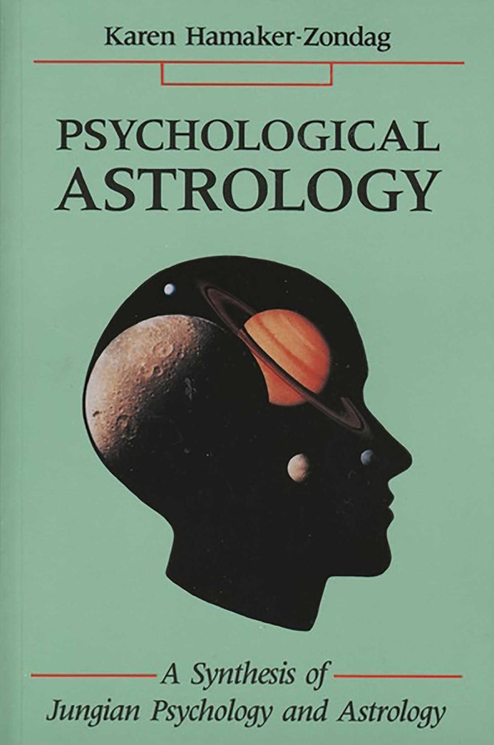 Psychological Astrology, 9780877287186