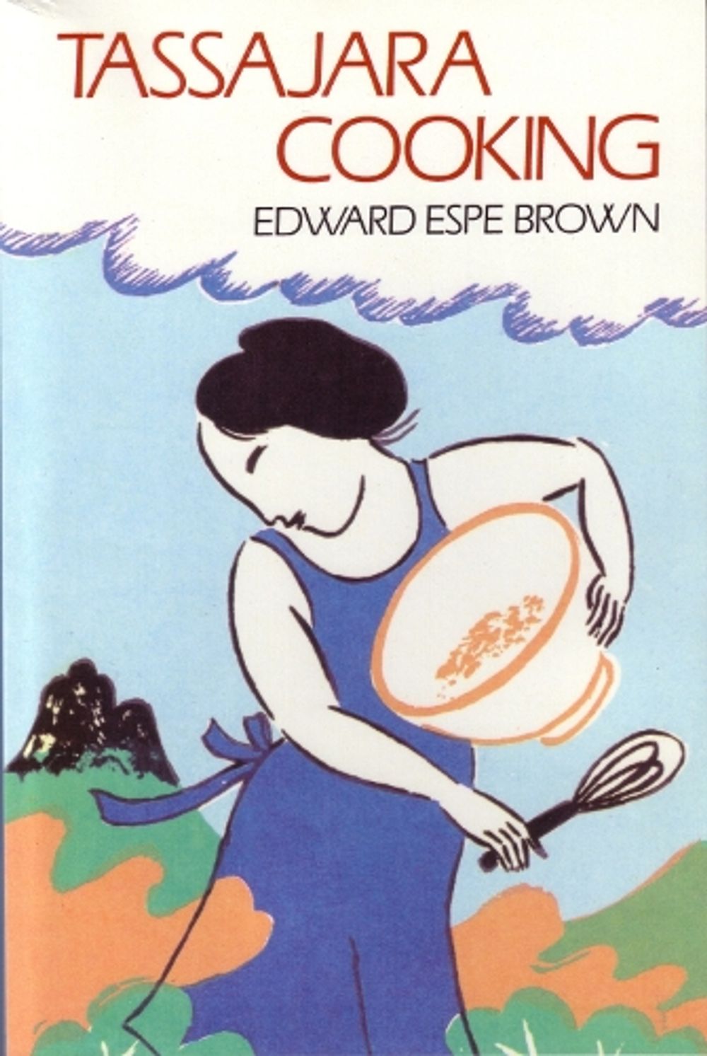 Tassajara Cooking by Edward Espe Brown - ISBN: 9780877733447