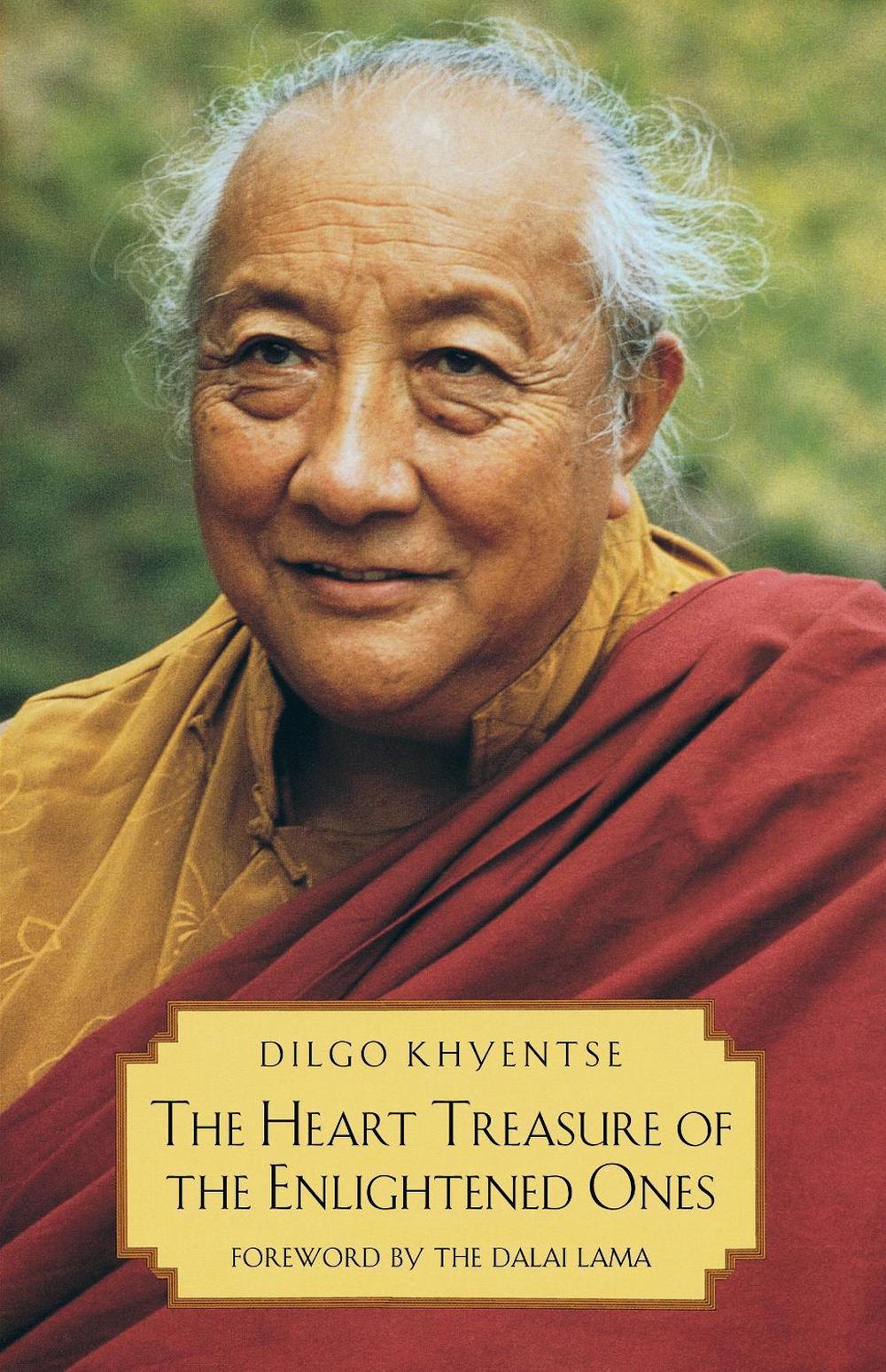 The Heart Treasure of the Enlightened Ones by Patrul Rinpoche - ISBN: 9780877734932