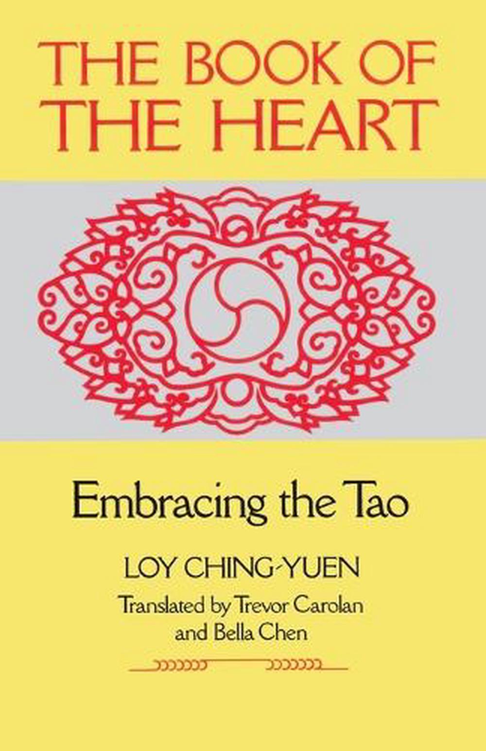 Book of the Heart by Loy Ching-Yuen - ISBN: 9780877735809