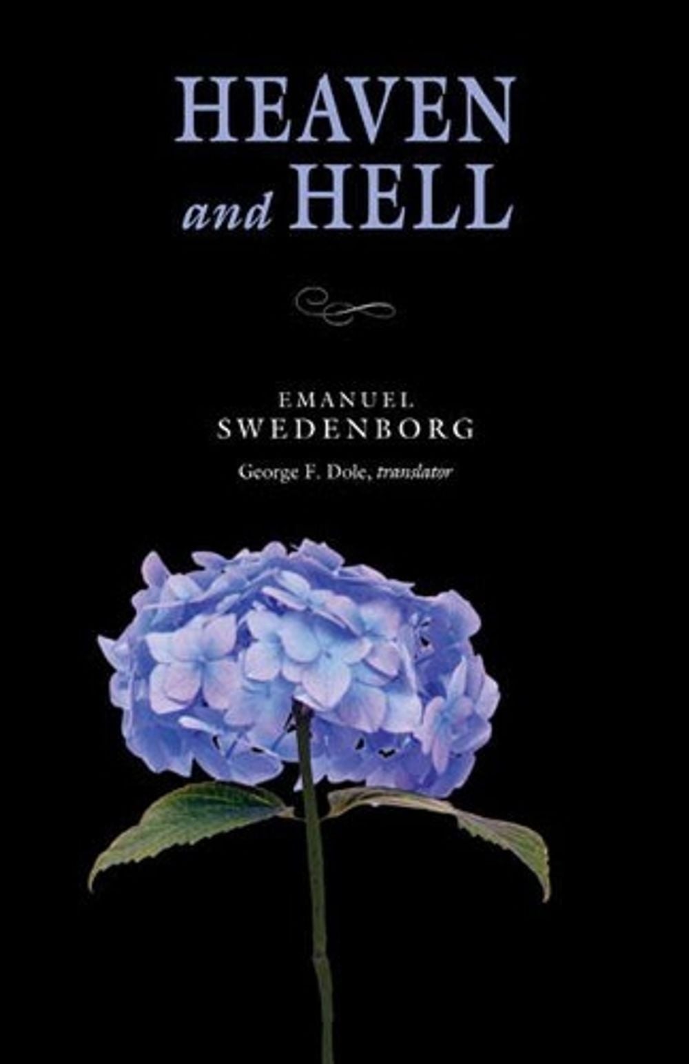Heaven and Hell by Emanuel Swedenborg - ISBN: 9780877854067
