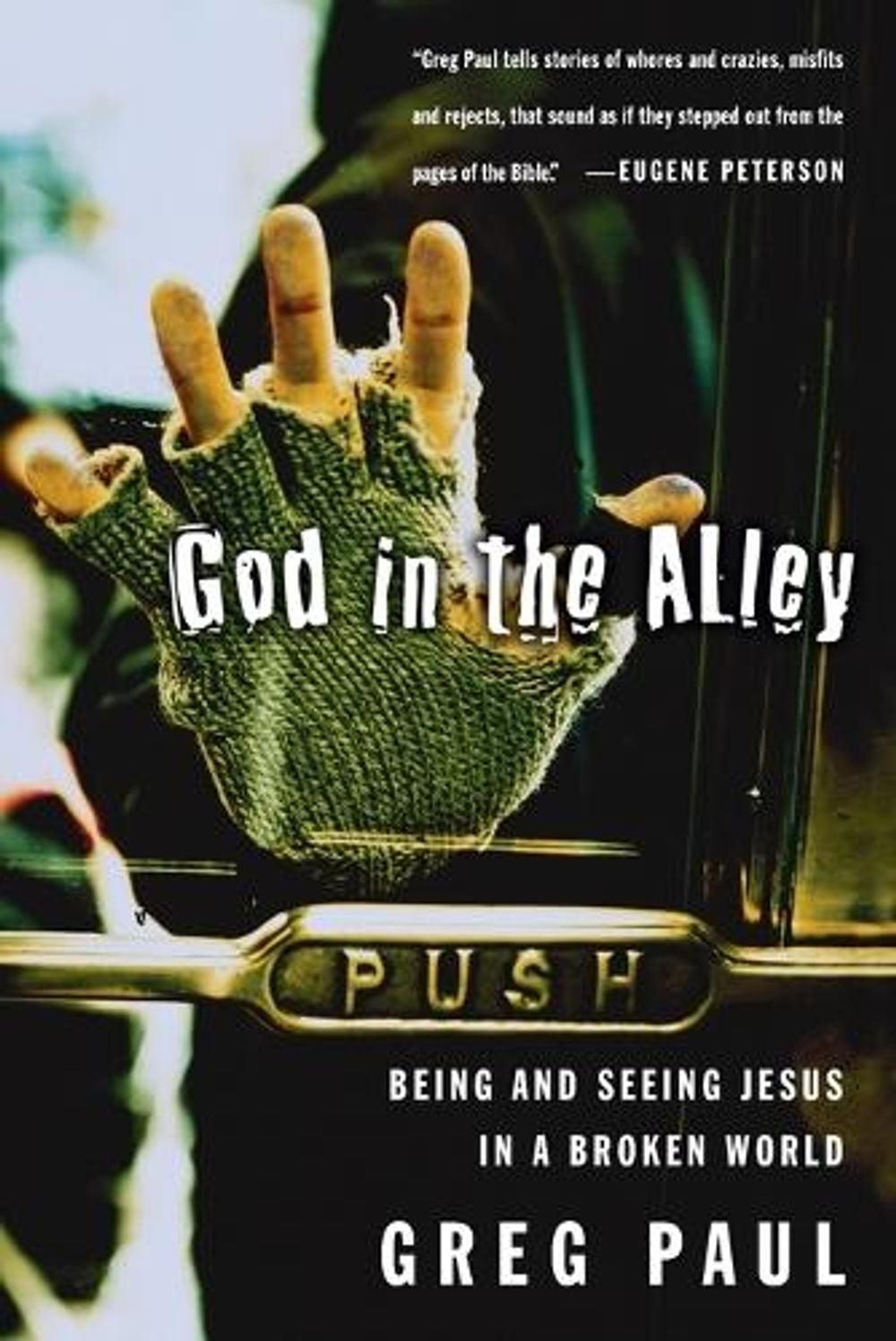God in the Alley by Greg Paul - ISBN: 9780877880929
