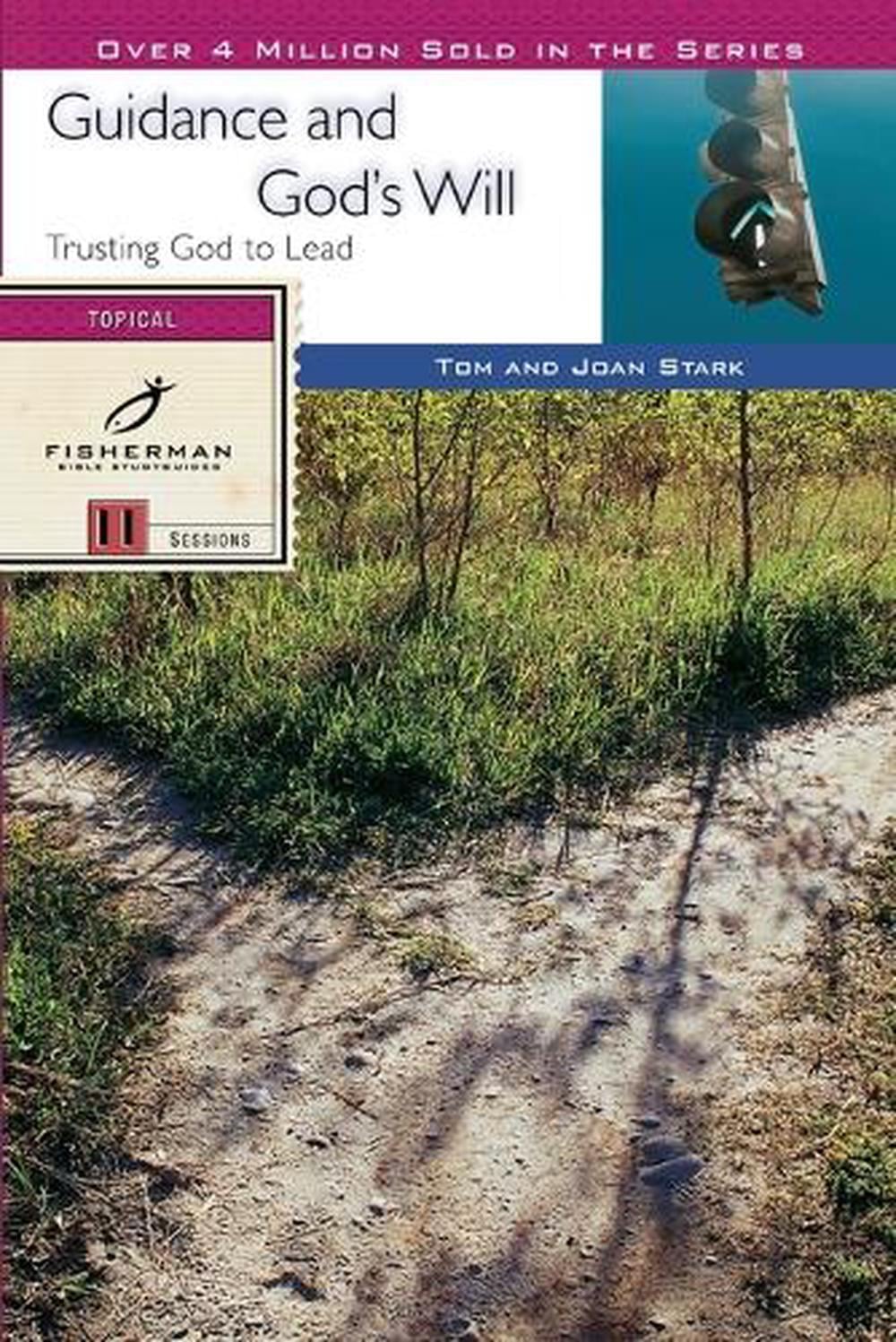 Guidance & God's Will by Tom Stark - ISBN: 9780877883241