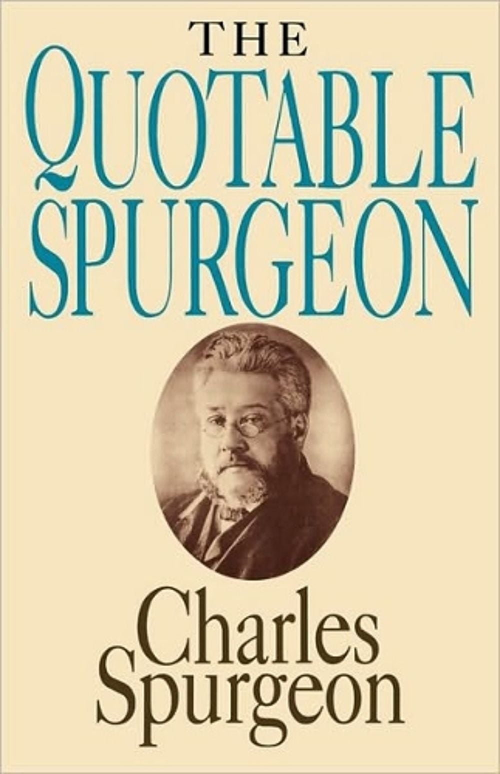 Quotable Spurgeon (Topical Illustrations) by Charles H. Spurgeon - ISBN: 9780877887102