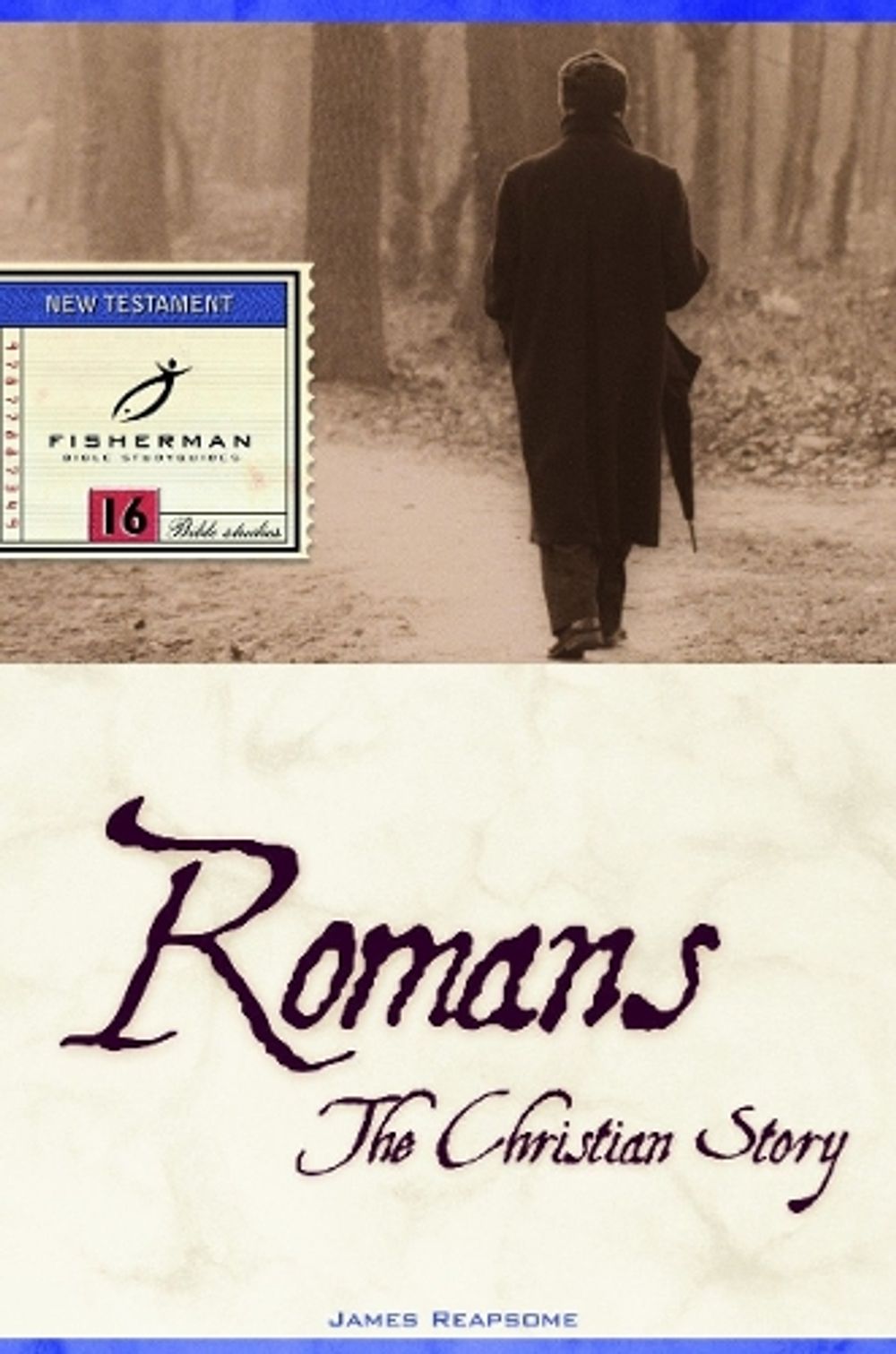 Romans: The Christmas Story by James Reapsome - ISBN: 9780877887348