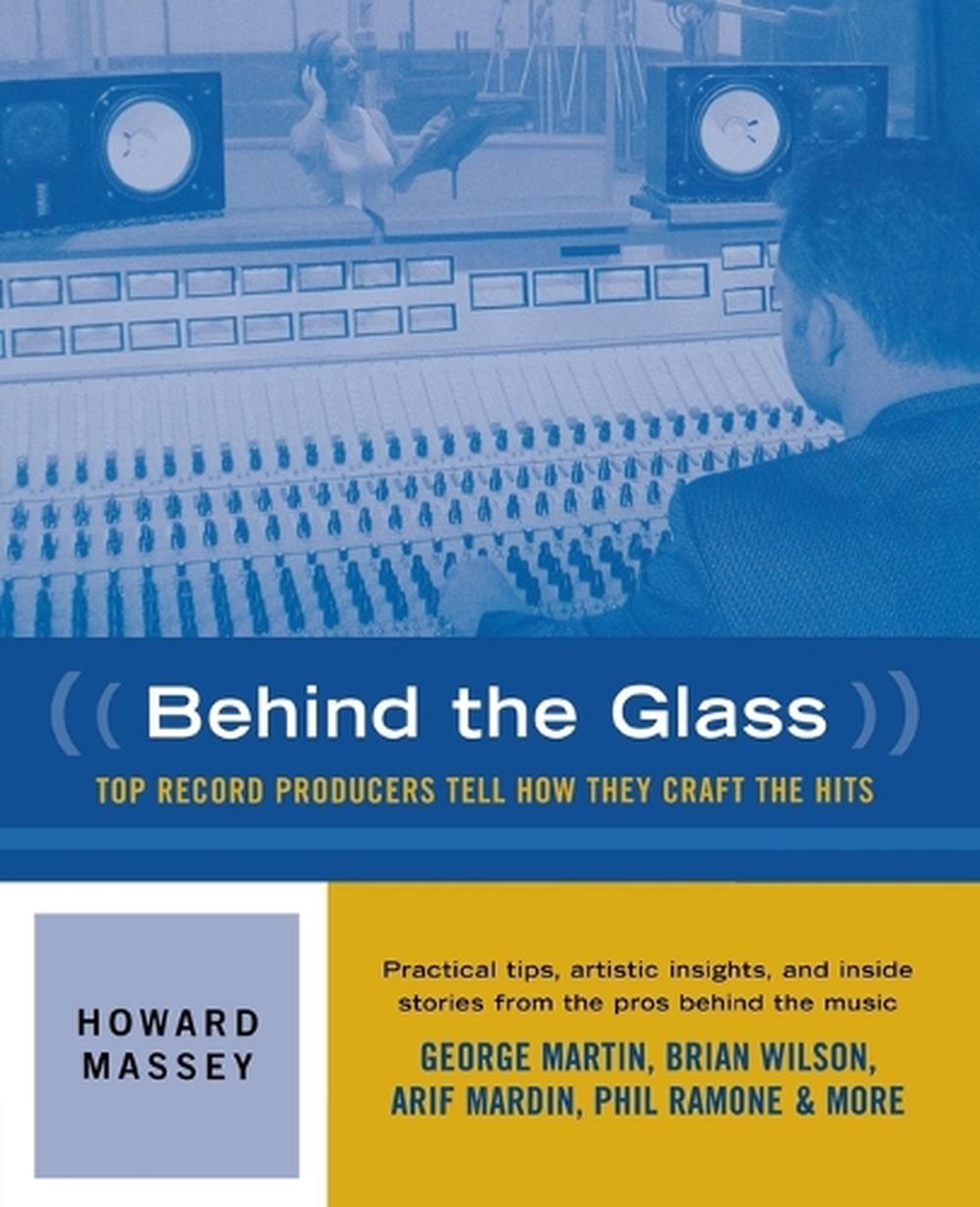 Behind the Glass by Howard Massey - ISBN: 9780879306144