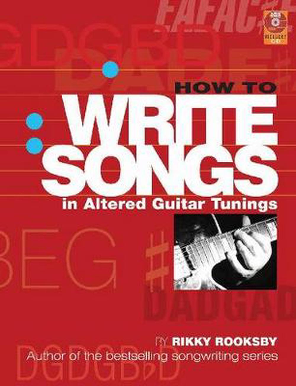 How to Write Songs in Altered Guitar Tunings, 9780879309534
