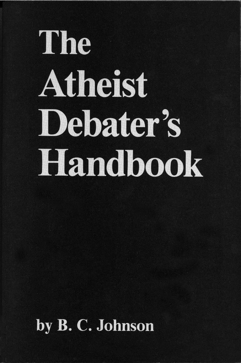 The Atheist Debater's Handbook, 9780879752101