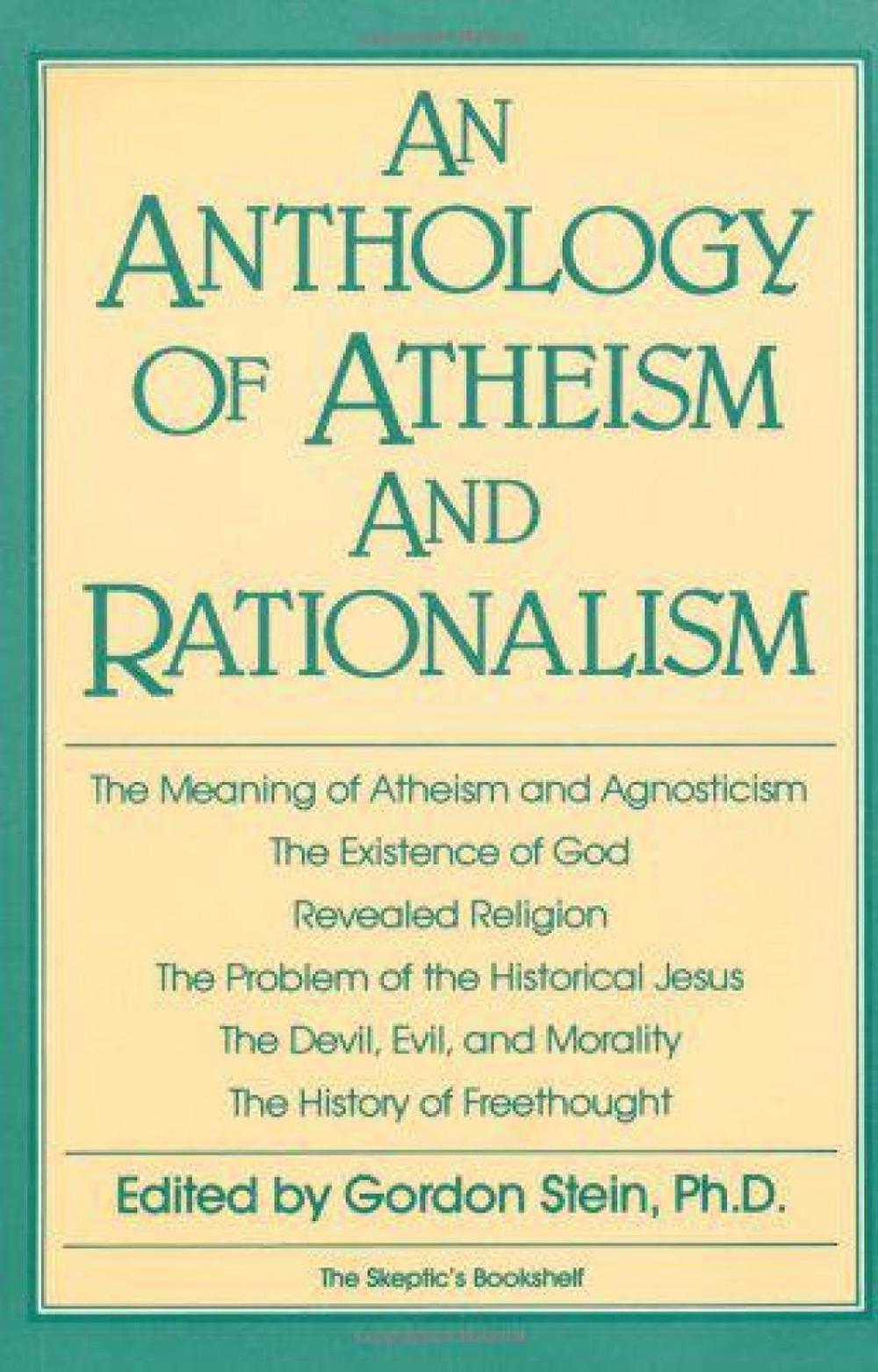 An Anthology of Atheism and Rationalism, 9780879752569