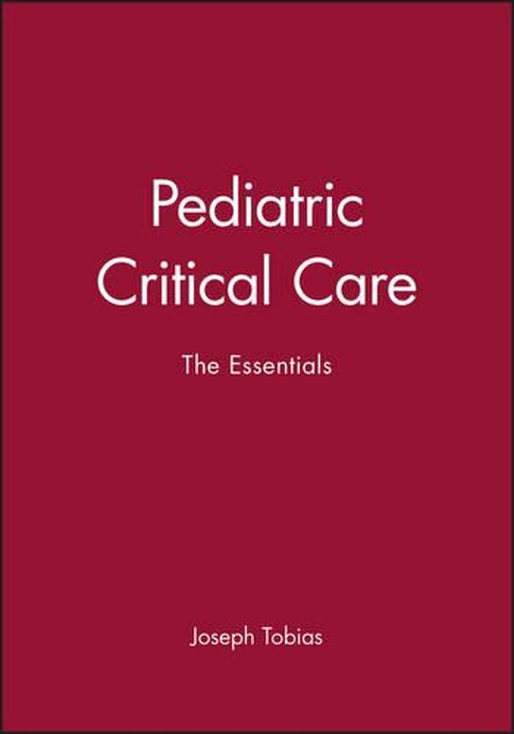 Pediatric Critical Care, 1st Edition, 9780879934286