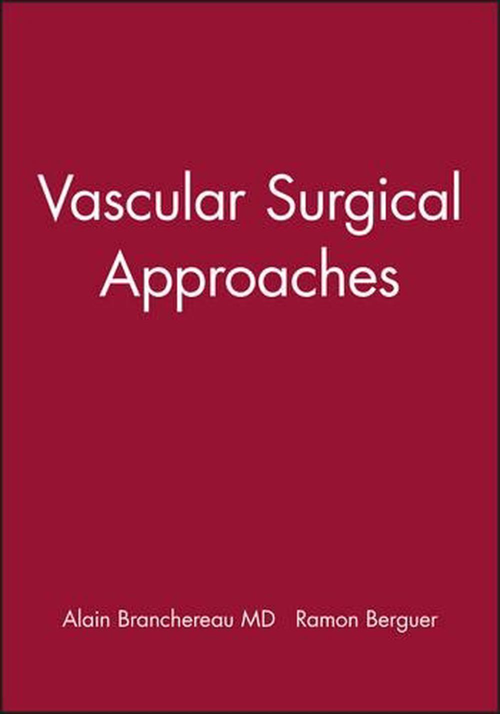 Vascular Surgical Approaches, 9780879936648