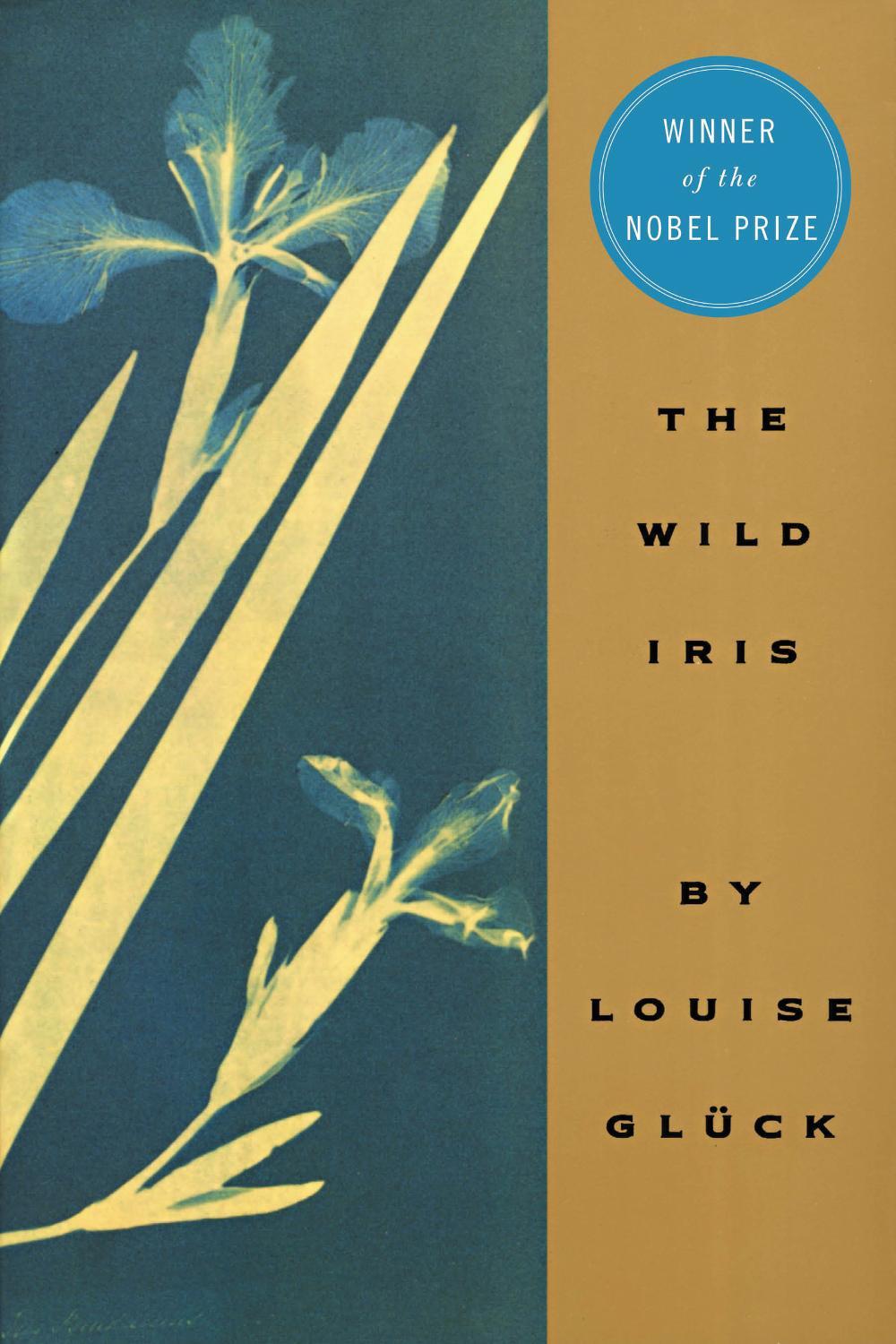 The Wild Iris by Louise Glueck - ISBN: 9780880013345