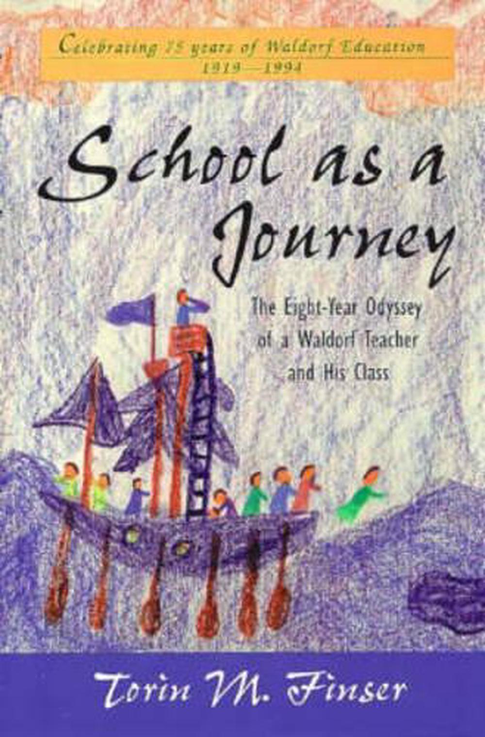 School as a Journey by Torin M. Finser - ISBN: 9780880103893