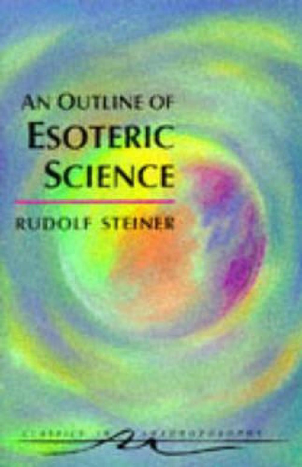 An Outline of Esoteric Science, 9780880104098