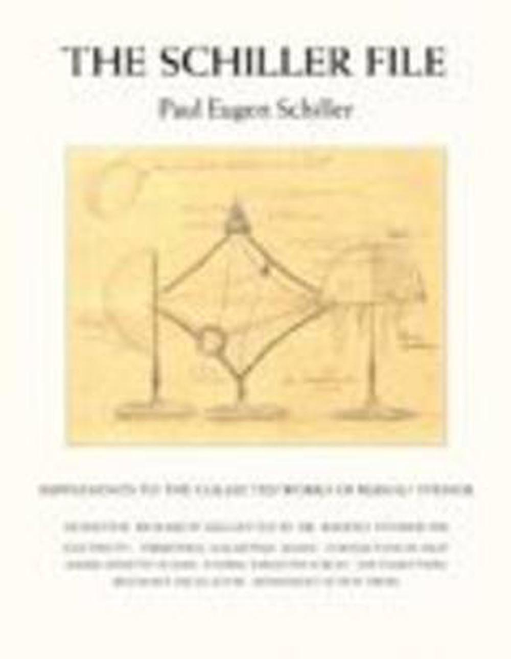The Schiller File: Supplements to the Collected Works of Rudolf Steiner, 9780880107204