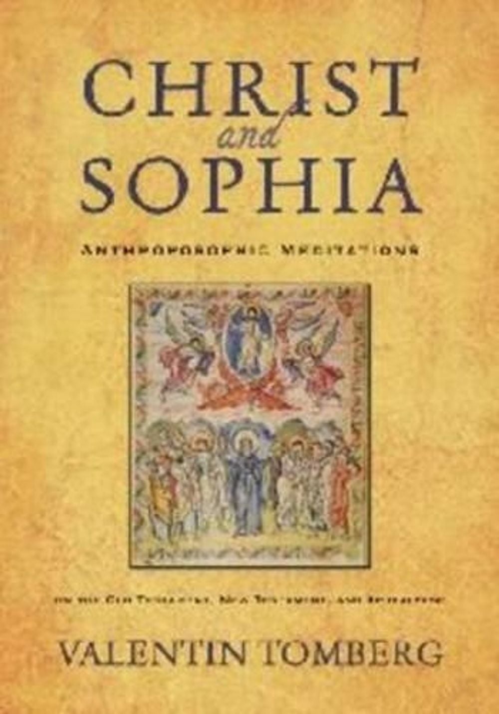 Christ and Sophia by Valentin Tomberg - ISBN: 9780880107358