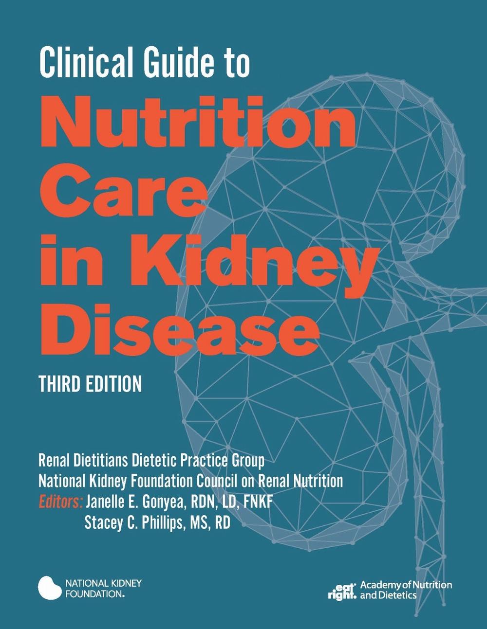 Clinical Guide to Nutrition Care in Kidney Disease, 9780880912013