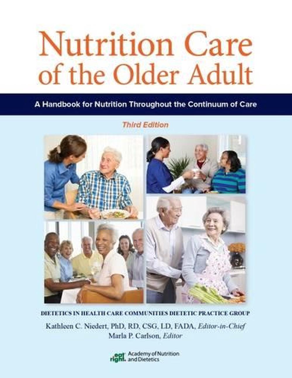 Nutrition Care of the Older Adult, 9780880914888
